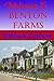 Welcome to Benton Farms: A Strict Wife, Spanking, Domestic Discipline Novella