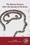 The Human Sciences after the Decade of the Brain