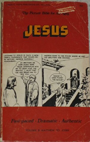 Jesus:Volume 5 - Matthew to John(The picture Bible for all ages)