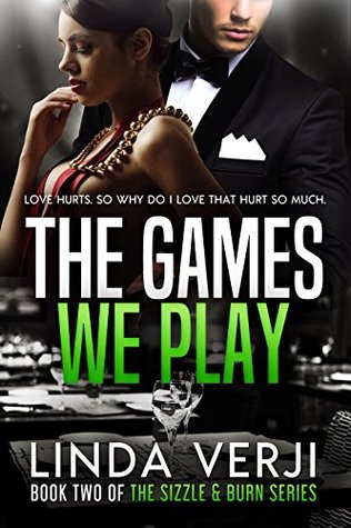 The Games We Play (Sizzle & Burn, #2)