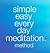 Simple Easy Every Day Meditation Method