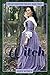 Witch: The Restoration Trilogy, Book Three