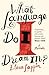 What Language Do I Dream In?: A Memoir