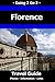 Going 2 Go 2 Florence Travel Guide 2019