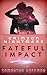 Fateful Impact (Crimson Nightmare #1)