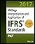 Wiley IFRS 2017: Interpretation and Application of IFRS Standards (Wiley Regulatory Reporting)