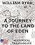 A Journey To The Land Of Eden
