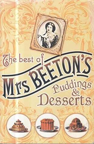 Puddings and Desserts (Best of Mrs Beeton's)