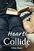 Hearts Collide by Celine Ziegler