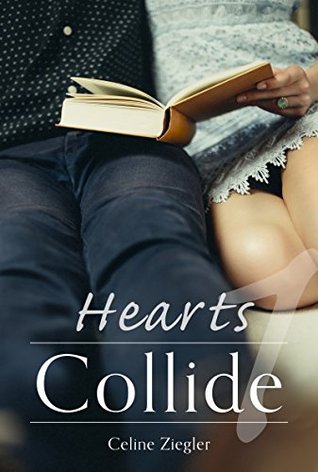 Hearts Collide (Kindle Edition)