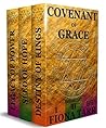 Covenant of Grace Boxed Set 1-3: Destiny of Kings, Seed of Hope, Legacy of Power