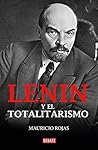 Lenin y el totalitarismo (Spanish Edition)