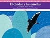 El Cóndor y las Estrellas. Cuento del Perú