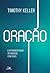 Oração: Experimentando Intimidade com Deus