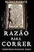 Razão para Correr (Avery Black #2)