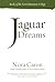 Jaguar Dreams: Book 3 in the New Dimensions Trilogy