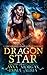 Dragon Star (The Lost Dragon Princes, #1)