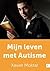 Mijn leven met autisme