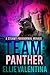 Team Panther (The WereTeam,...