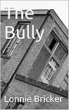 The Bully