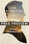 Mr. Rochester--EXTENDED PREVIEW (First 5 chapters) Mr. Rochester--EXTENDED PREVIEW (First 5 chapters)