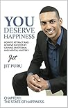 You Deserve Happiness - Chapter 1: The State Of Happiness You Deserve Happiness - Chapter 1: The State Of Happiness