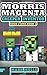 Morris Magenta: Creeper Inventor (Book 2 and Book 3) (An Unofficial Minecraft Book for Kids Ages 9 - 12 (Preteen)
