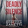 Deadly Silence by Rebecca Zanetti