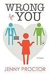 Wrong For You by Jenny Proctor