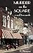 Murder on the Square (A Small Town Murder #2)