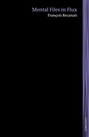 Mental Files in Flux (Lines of Thought)