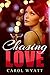 Chasing Love