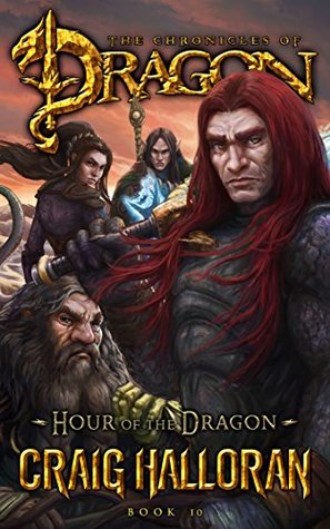 Hour of the Dragon (Chronicles of Dragon: Tail of the Dragon, #10)