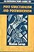 An Introductory Guide to Post-Structuralism and Postmodernism