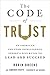 The Code of Trust: An Ameri...