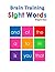 Brain Training Sight Words:...