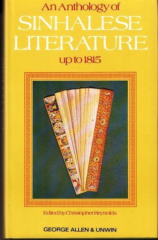 An Anthology of Sinhalese Literature up to 1815 (Hardcover)