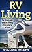 RV Living by William Joseph