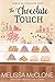 The Chocolate Touch (Love a...