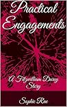 Practical Engagements by Sophie Rae Practical Engagements by Sophie Rae
