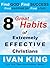 Motivational: 8 Great Habits of Extremely Effective Christians [Motivational] (Motivational, Motivational Books, Free Motivational Books, Motivational ... Free Motivational Kindle Books, Motivation)