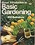 Sunset Introduction to Basic Gardening - 850 Illustrations