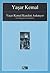 Yaşar Kemal Kendini Anlatıy...