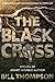 The Black Cross (Brian Sadl...