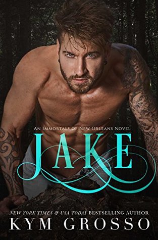 Jake (Immortals of New Orleans, #8)