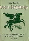 Luova kirjoittaja : Nuoren voiman liiton kirjoittajakurssi