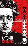 Antonio Gramsci: ...