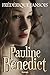 Pauline Benedict (French Edition)