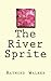 The River Sprite