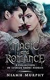 Magic and Romance...